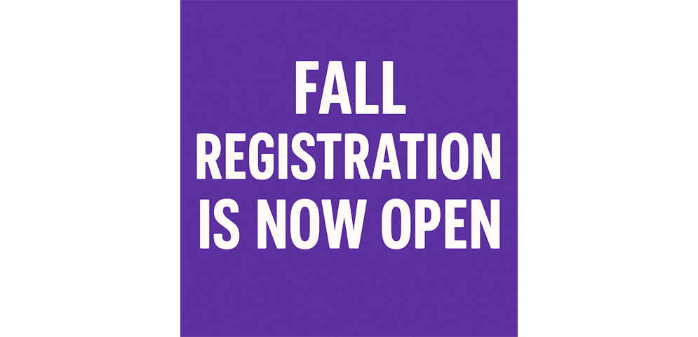 Fall Registration is Open!